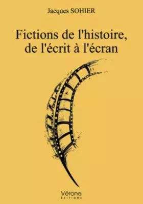 Couverture du produit · Fictions de l'histoire, de l'écrit à l'écran