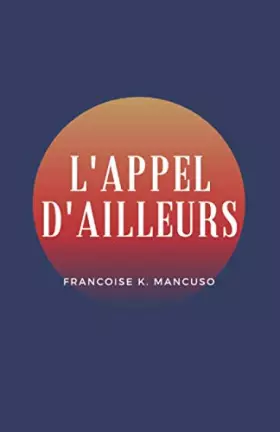 Couverture du produit · L'appel d'ailleurs