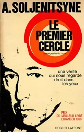 Couverture du produit · Le premier cercle / Soljénitsyne, Alexandre / Réf15993