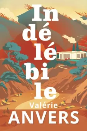 Couverture du produit · Indélébile (French Edition)