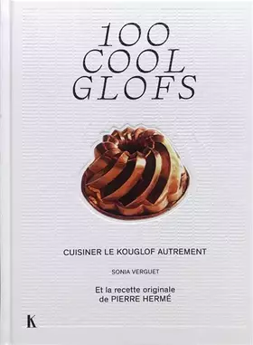 Couverture du produit · 100 coolglofs à cuisiner autrement