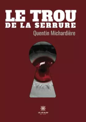 Couverture du produit · Le trou de la serrure