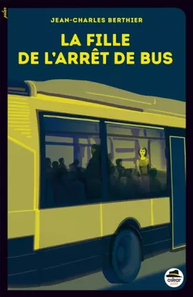 Couverture du produit · La Fille de l'arrêt de bus