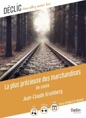 Couverture du produit · La plus précieuse des marchandises