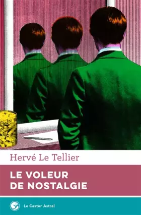 Couverture du produit · Le voleur de nostalgie