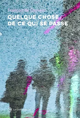 Couverture du produit · Quelque chose de ce qui se passe