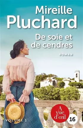 Couverture du produit · De soie et de cendres: 2 volumes