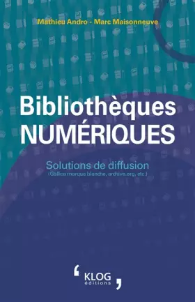 Couverture du produit · Bibliothèques numériques: Solutions de diffusion (Gallica marque blanche, archive.org, etc.)