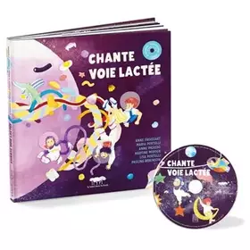 Couverture du produit · CHANTE VOIE LACTEE