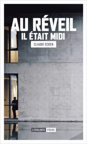 Couverture du produit · Au réveil il était midi