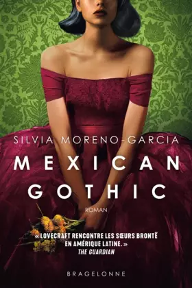 Couverture du produit · Mexican Gothic