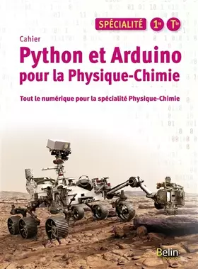 Couverture du produit · Python et Arduino pour la Physique-Chimie Lycée Spécialité