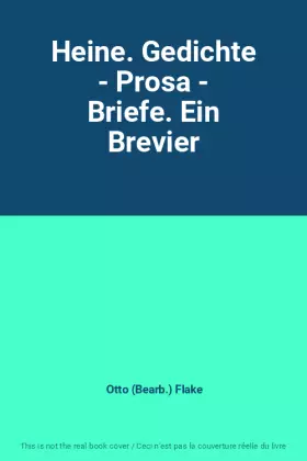Couverture du produit · Heine. Gedichte - Prosa - Briefe. Ein Brevier