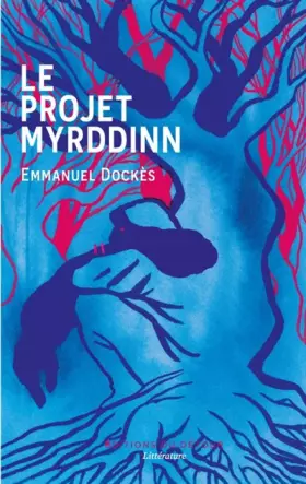 Couverture du produit · Le projet myrddinn