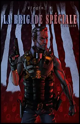 Couverture du produit · La Brigade spéciale