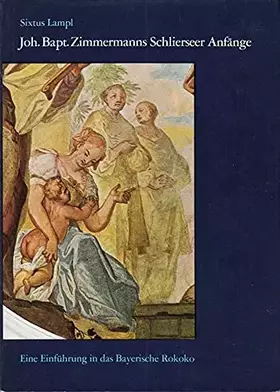 Couverture du produit · Joh. Bapt. Zimmermanns Schlierseer Anfänge