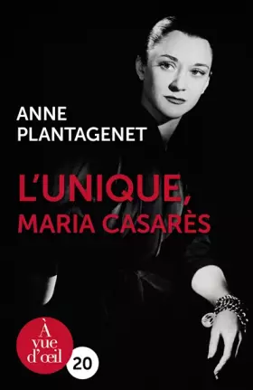 Couverture du produit · L'Unique, Maria Casarès