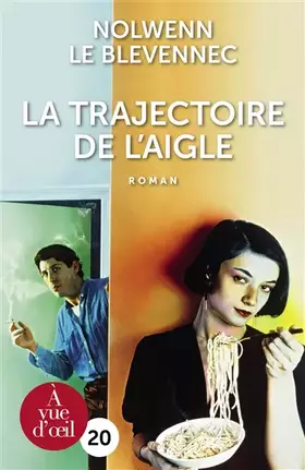 Couverture du produit · La Trajectoire de l'aigle