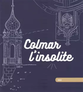 Couverture du produit · Colmar l'insolite