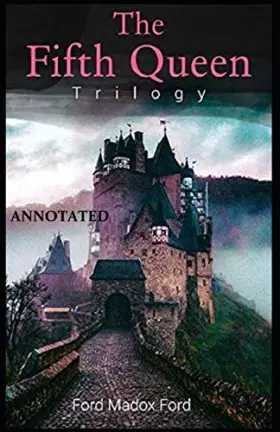 Couverture du produit · The Fifth Queen (The Fifth Queen Trilogy #1) Annotated