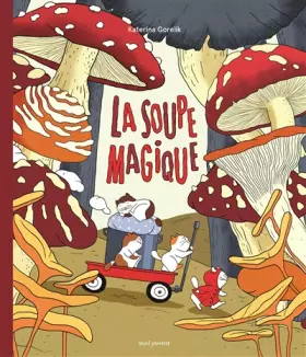 Couverture du produit · La Soupe magique