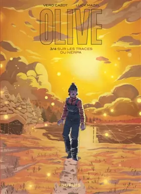 Couverture du produit · Olive - Tome 3 - Sur les traces du Nerpa