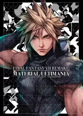 Couverture du produit · Final Fantasy VII Remake - Material Ultimania