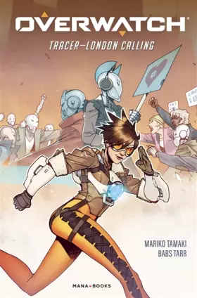 Couverture du produit · Overwatch - Tracer : London Calling