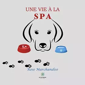 Couverture du produit · Une vie à la SPA