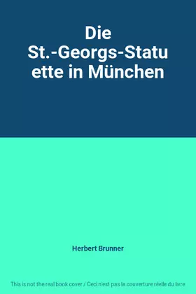 Couverture du produit · Die St.-Georgs-Statuette in München