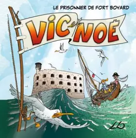 Couverture du produit · Le prisonnier de Fort Boyard