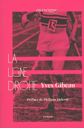 Couverture du produit · La ligne droite
