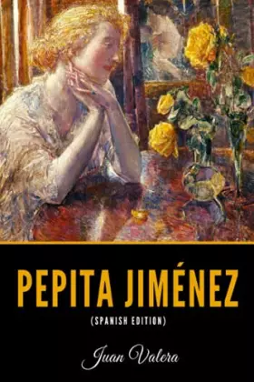 Couverture du produit · Pepita Jiménez (Spanish Edition)