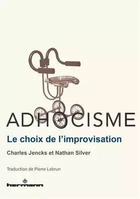 Couverture du produit · Adhocisme: Le choix de l'improvisation