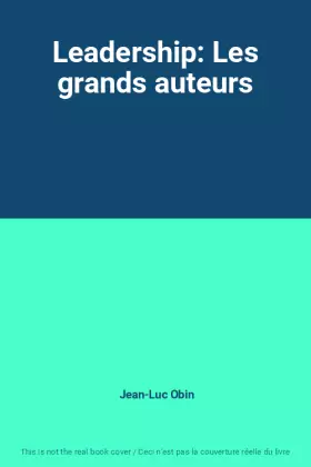 Couverture du produit · Leadership: Les grands auteurs
