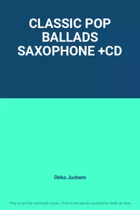 Couverture du produit · CLASSIC POP BALLADS SAXOPHONE +CD