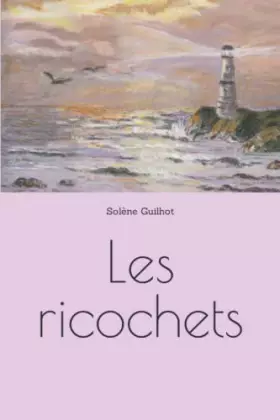 Couverture du produit · Les ricochets