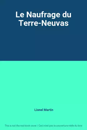 Couverture du produit · Le Naufrage du Terre-Neuvas