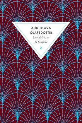 Couverture du produit · La vérité sur la lumière