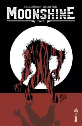 Couverture du produit · Moonshine - Tome 3