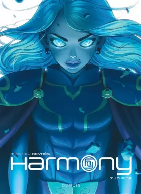 Couverture du produit · Harmony - Tome 7 - In fine