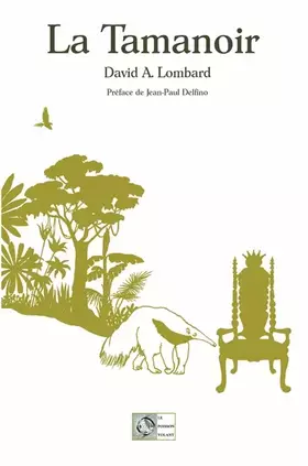 Couverture du produit · La Tamanoir