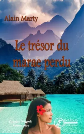 Couverture du produit · Le tresor du marae perdu