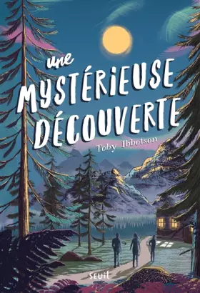 Couverture du produit · Une mystérieuse découverte