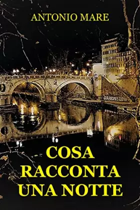 Couverture du produit · Cosa racconta una notte