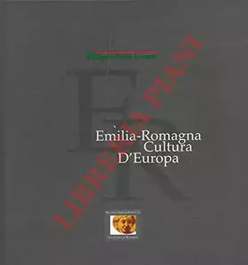 Couverture du produit · Emilia-Romagna cultura d'Europa.