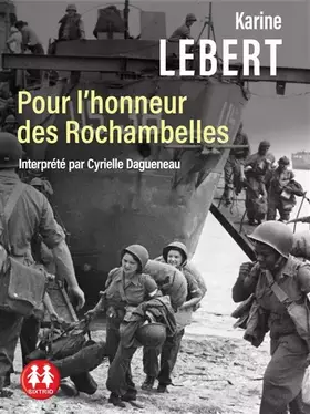 Couverture du produit · Pour l'honneur des Rochambelles