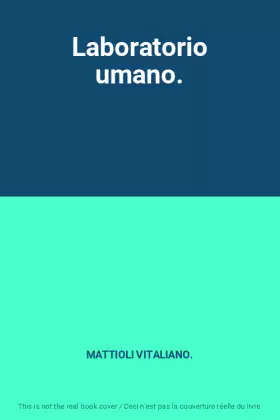 Couverture du produit · Laboratorio umano.