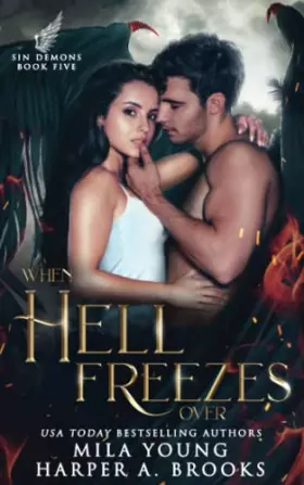 Couverture du produit · When Hell Freezes Over: A Demon Romance