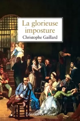 Couverture du produit · La glorieuse imposture